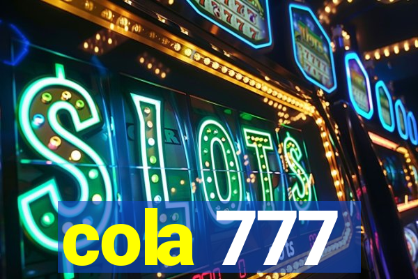 cola 777