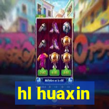 hl huaxin