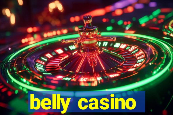 belly casino