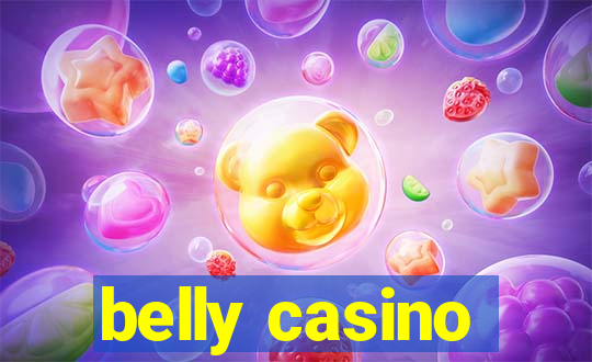 belly casino