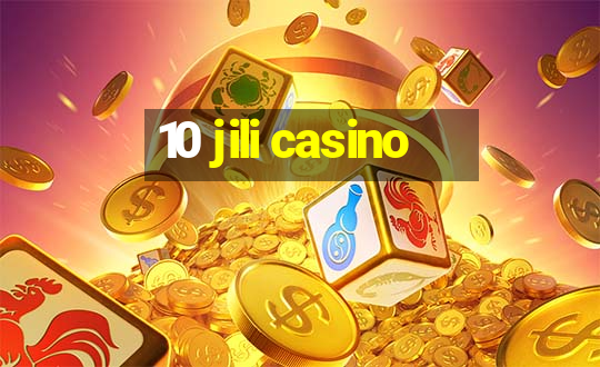 10 jili casino