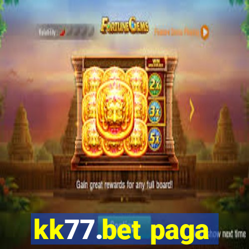 kk77.bet paga