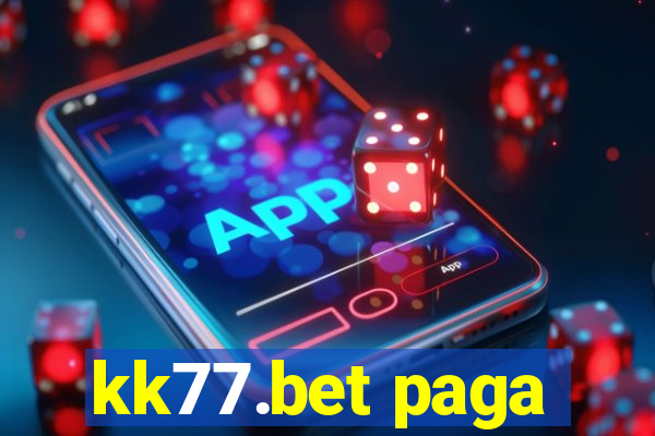 kk77.bet paga