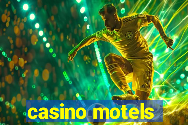 casino motels