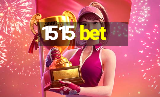 1515 bet