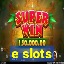 e slots