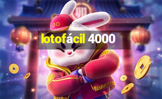 lotofácil 4000