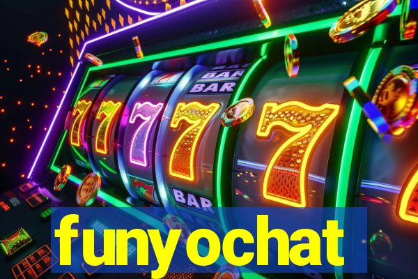 funyochat