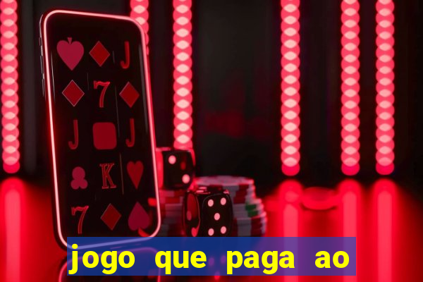 jogo que paga ao se cadastrar