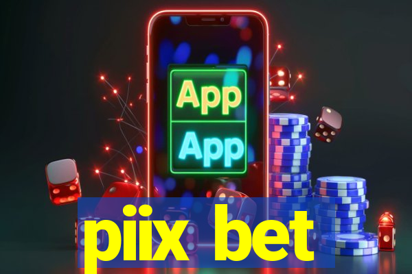 piix bet