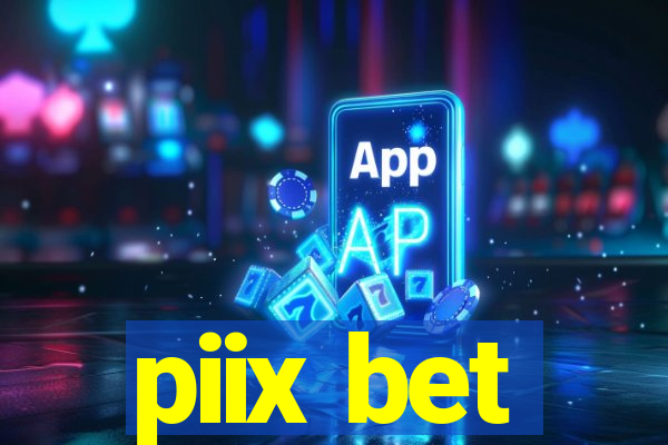 piix bet