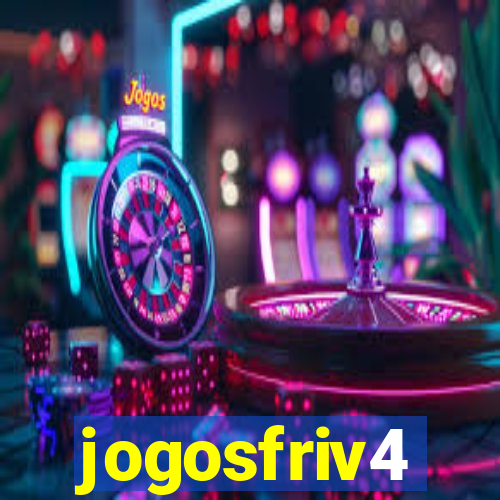 jogosfriv4