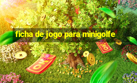 ficha de jogo para minigolfe