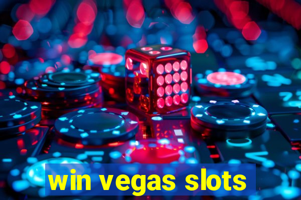 win vegas slots