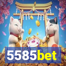 5585bet