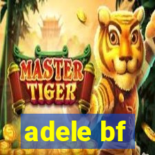 adele bf