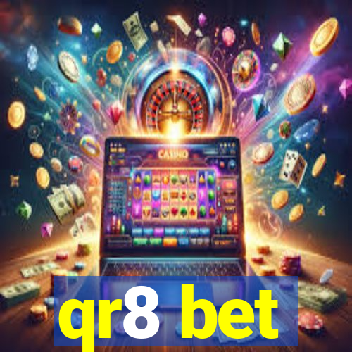 qr8 bet