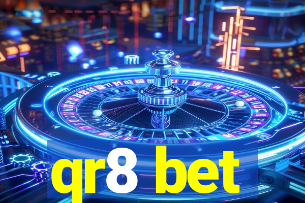 qr8 bet