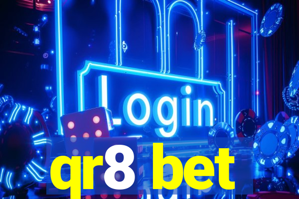 qr8 bet