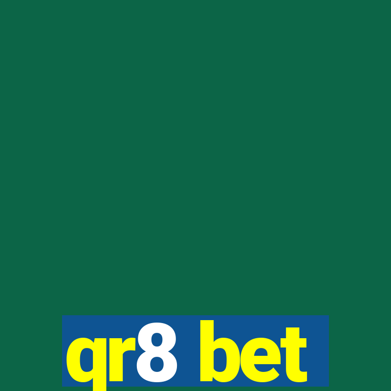 qr8 bet