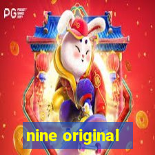 nine original