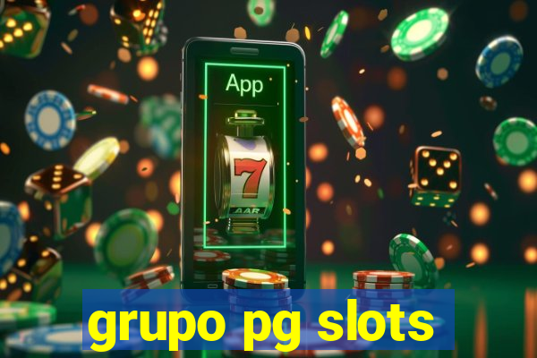 grupo pg slots