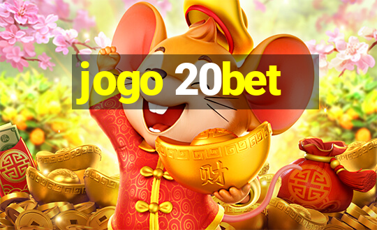 jogo 20bet