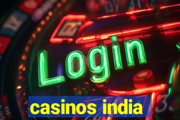 casinos india