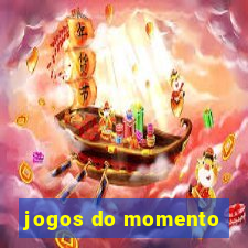 jogos do momento