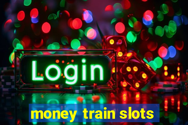 money train slots