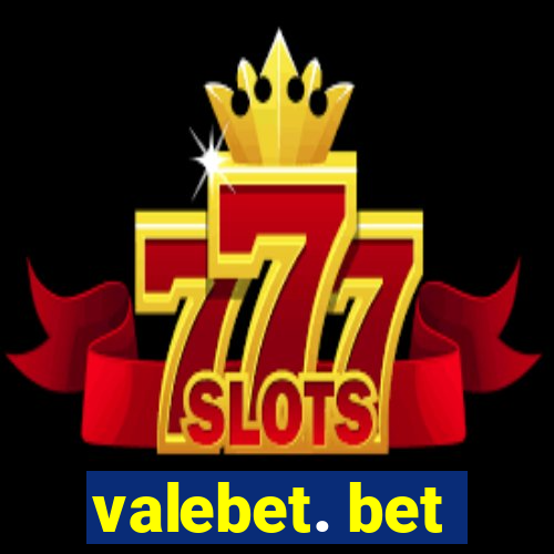 valebet. bet