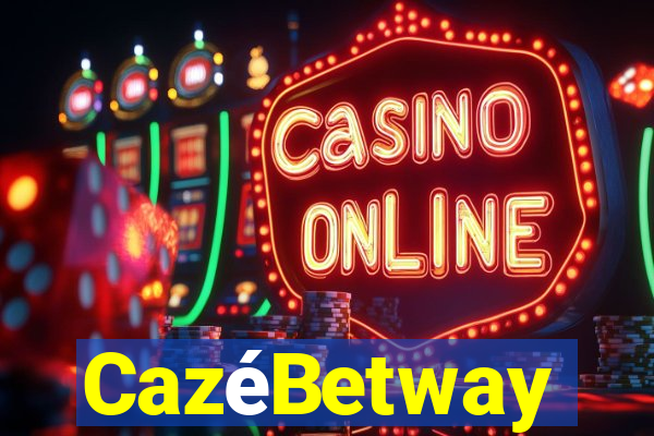 CazéBetway