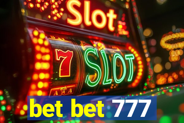 bet bet 777