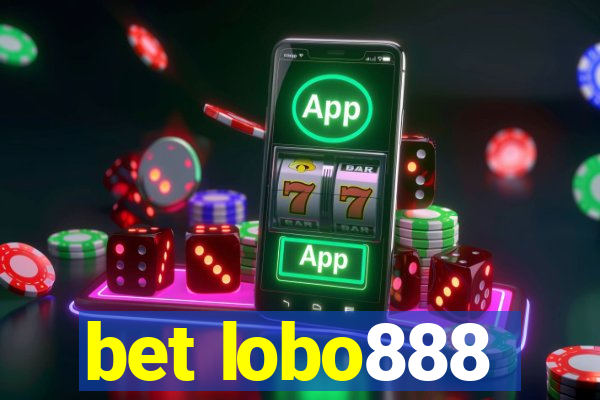 bet lobo888