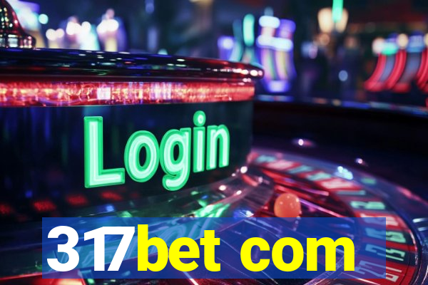 317bet com