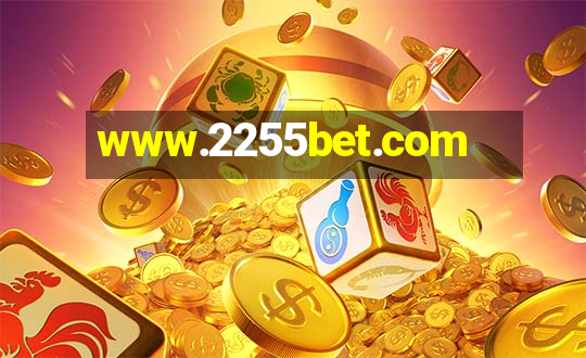 www.2255bet.com