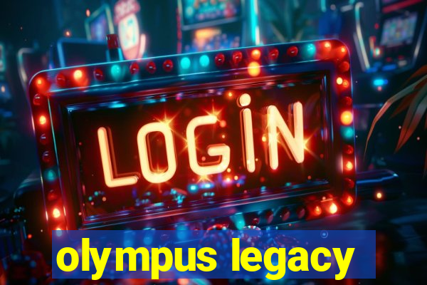 olympus legacy