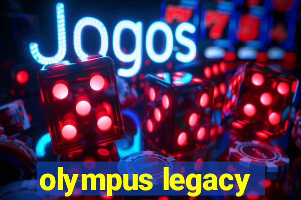 olympus legacy