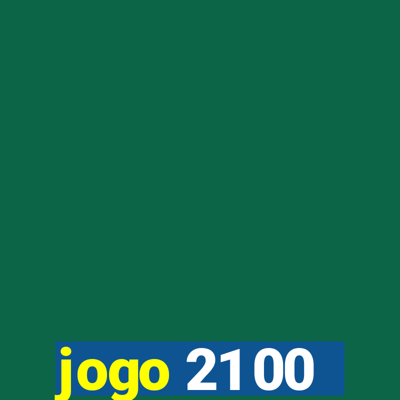 jogo 21 00