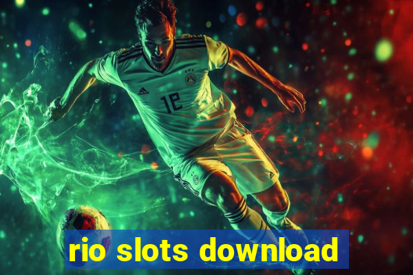 rio slots download