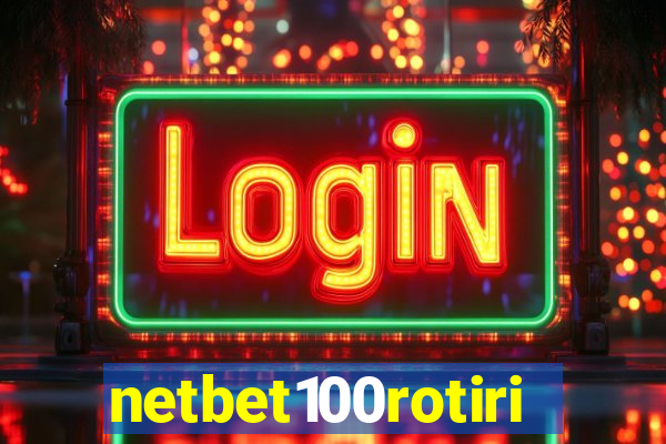 netbet100rotiri