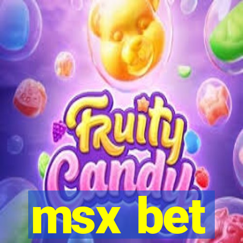 msx bet