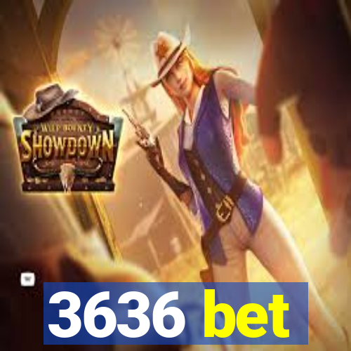 3636 bet