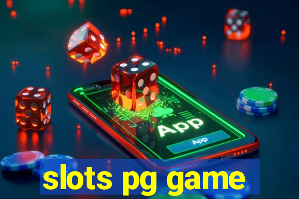 slots pg game