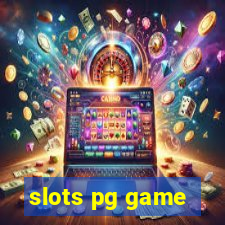 slots pg game