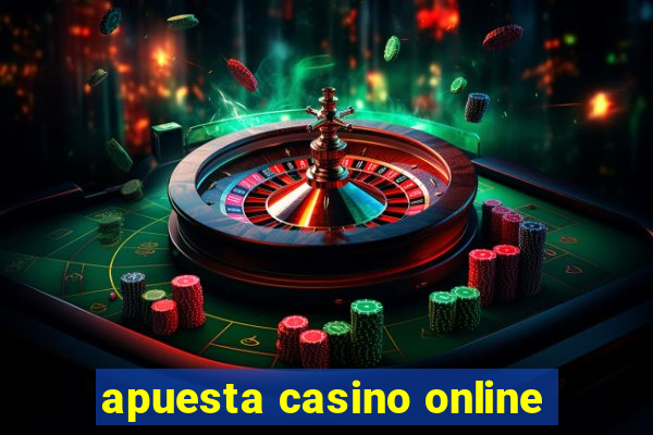 apuesta casino online