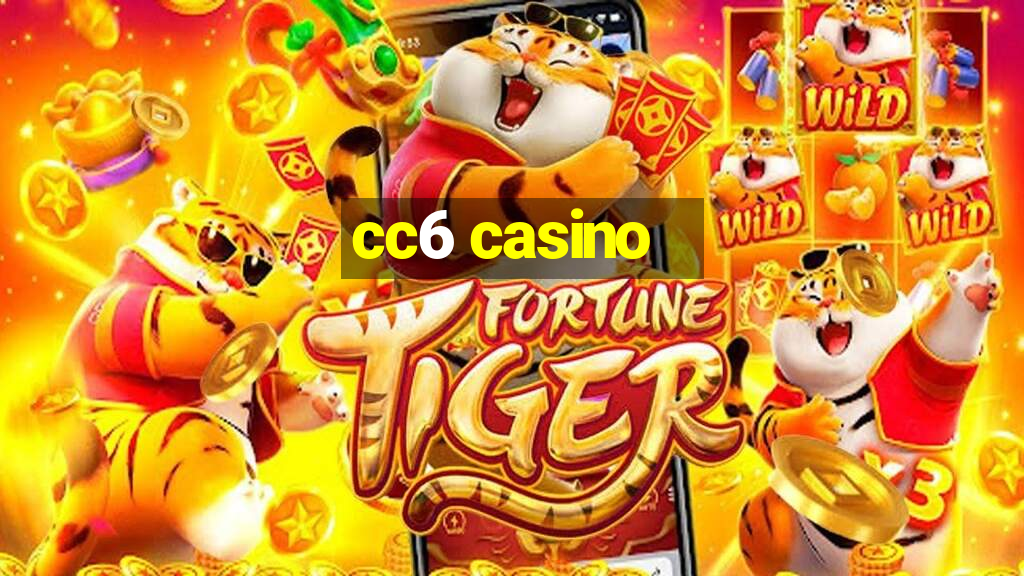 cc6 casino