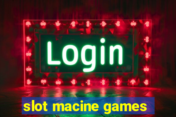 slot macine games