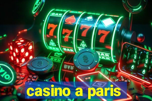 casino a paris