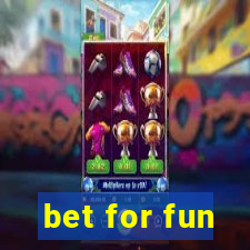 bet for fun